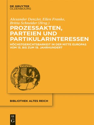 cover image of Prozessakten, Parteien, Partikularinteressen